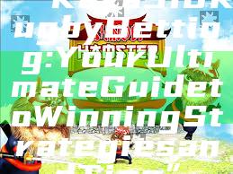 “Kaya918 Rugby Betting: Your Ultimate Guide to Winning Strategies and Tips”